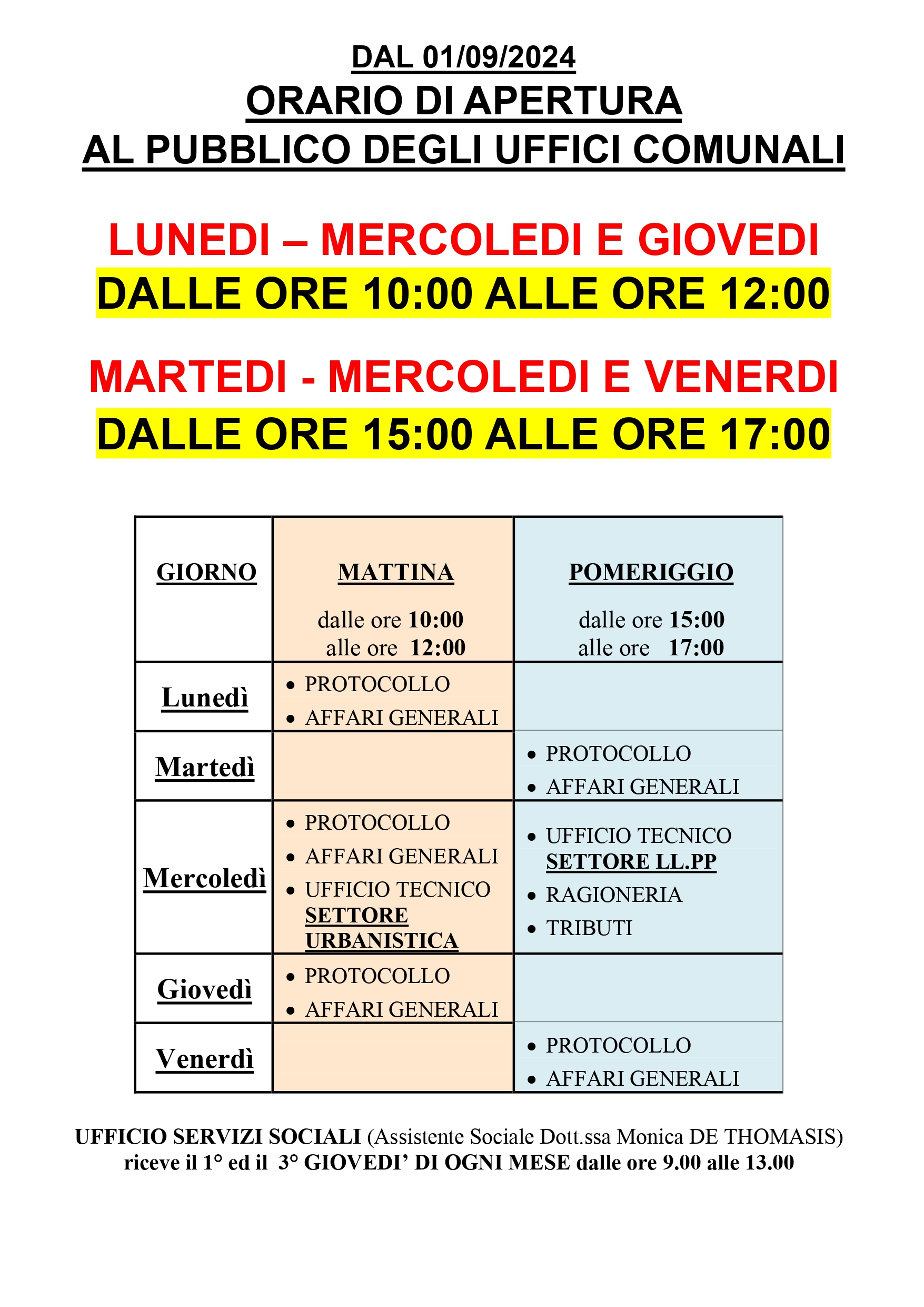 ORDINANZA SINDACALE N. 09 del 21/08/2024 - modifica degli orari di apertura al pubblico degli uffici comunali a far data dal 01/09/2024.